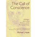 The Call of Conscience: Heidegger and Levinas, Rhetoric and the Euthanasia Debate