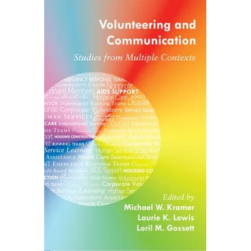 Volunteering and Communication: Studies from Multiple Contexts