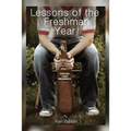 Lessons of the Freshman Year