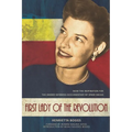 First Lady of the Revolution
