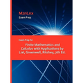 Exam Prep for Finite Mathematics and Calculus with Applications by Lial, Greenwell, Ritchey, 7th Ed.
