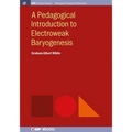 A Pedagogical Introduction to Electroweak Baryogenesis
