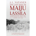The Last Days of Maiju Lassila