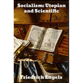 Socialism: Utopian and Scientific