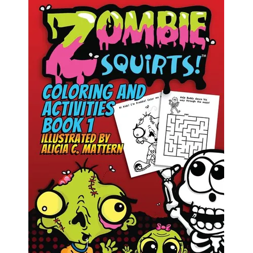 Zombie Squirts: Activity Book