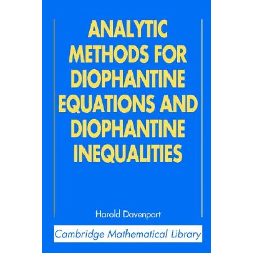 Analytic Methods for Diophantine Equations and Diophantine Inequalities