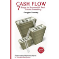 Cash Flow: 7 Steps to Successful Real Estate Investing