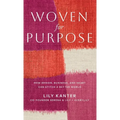 Woven For Purpose