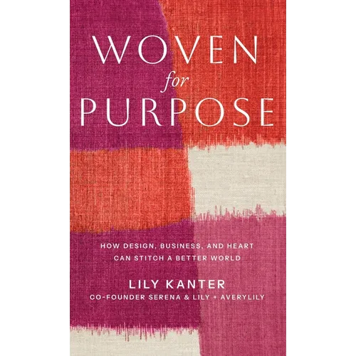 Woven For Purpose