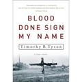Blood Done Sign My Name: A True Story