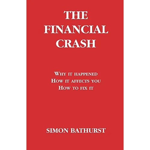 The Financial Crash