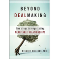 Beyond Dealmaking