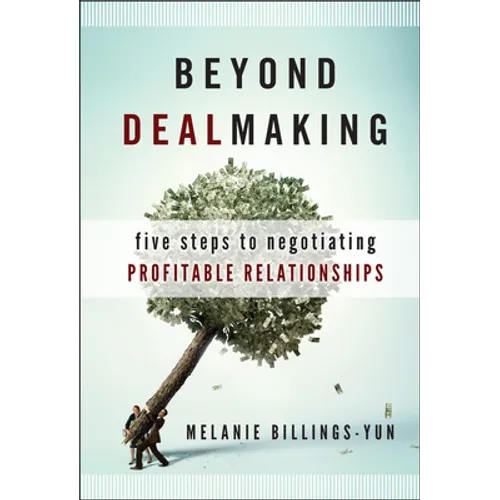 Beyond Dealmaking