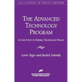 The Advanced Technology Program:: A Case Study in Federal Technology Policy
