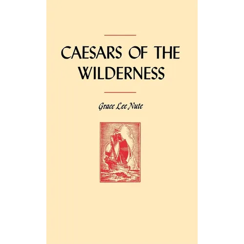 Caesars of the Wilderness