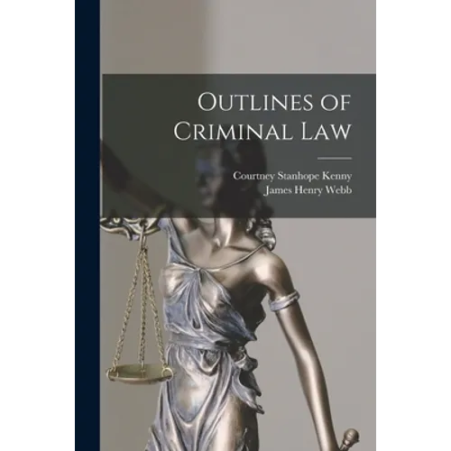Outlines of Criminal Law