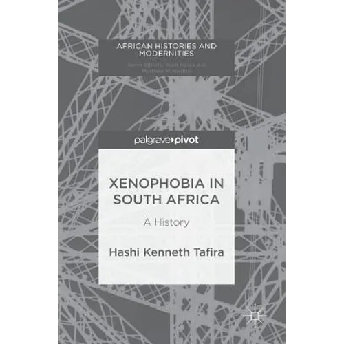 Xenophobia in South Africa: A History