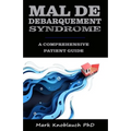 Mal de Debarquement Syndrome: A Comprehensive Patient Guide