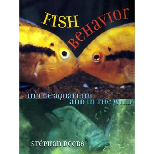 Fish Behavior in the Aquarium and in the Wild: Manuscript Materials