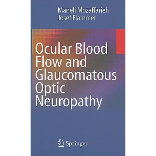 Ocular Blood Flow and Glaucomatous Optic Neuropathy