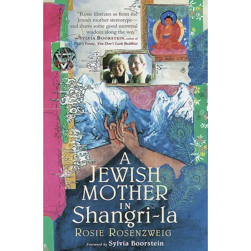 A Jewish Mother in Shangri-La