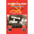Masterpieces and Dramas of the Soviet Championships: Volume III (1948-1953)