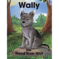 Wally the Wood River Wolf