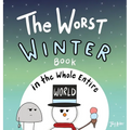The Worst Winter Book in the Whole Entire World