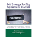 Self Storage Facility Operations Manual