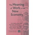 The Meaning of Work in the New Economy