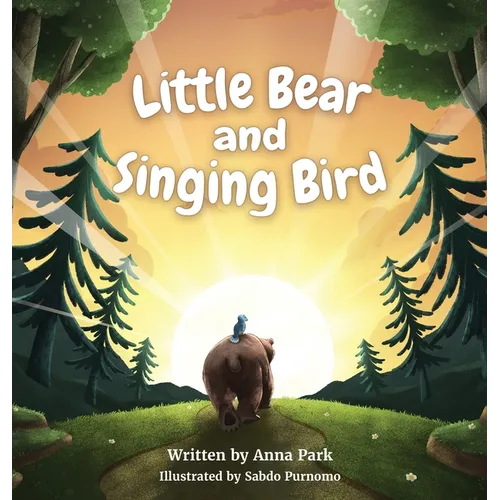Little Bear and Singing Bird