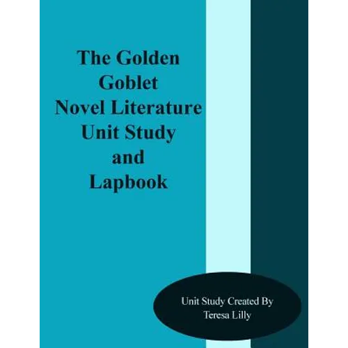 The Golden Goblet Novel Literature Unit Study and Lapbook