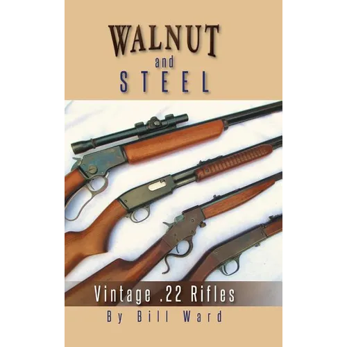 Walnut and Steel: Vintage .22 Rifles