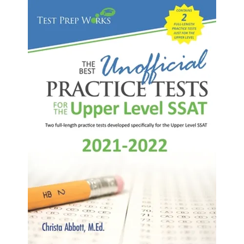 The Best Unofficial Practice Tests for the Upper Level SSAT