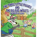The Three Little Piggies and The Big Bad Wolf's Wonderful Luau