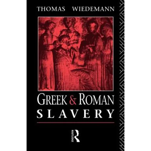 Greek and Roman Slavery