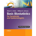 Basic Biostatistics for Geneticists and Epidemiologists: A Practical Approach