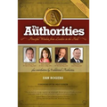 The Authorities - Dan Rogers: Powerful Wisdom From Leaders in The Field