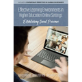 Effective Learning Environments in Higher Education Online Settings: Establishing Social Presence