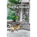Tiger and Cookie: The Big Escape