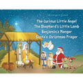 The Curious Little Angel - The Shepherd's Little Lamb - Benjamin's Manger - Santa's Christmas Prayer