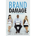Brand Damage: It's Personal!