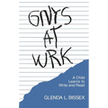 Gnys at Wrk: A Child Learns to Write and Read