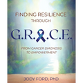 Finding Resilience Through Grace