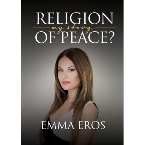 Religion of Peace: My Story