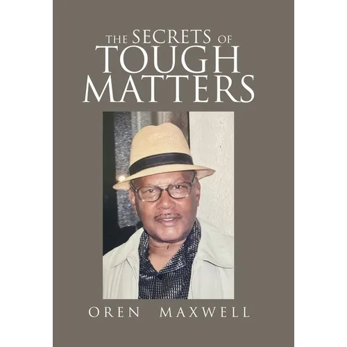 The Secrets Of Tough Matters