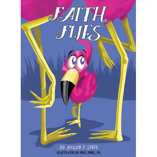 Faith Flies