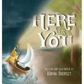 Here with You