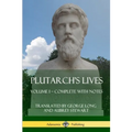 Plutarch's Lives: Volume I - Complete with Notes