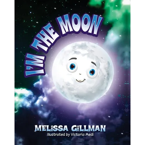 I'm the Moon